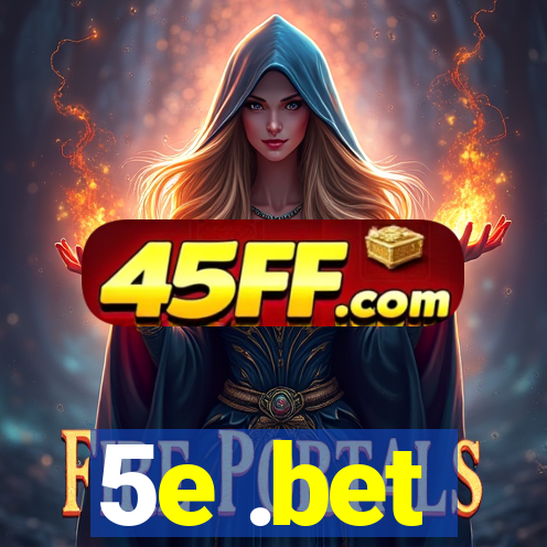 5e .bet